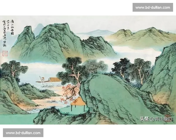 只此青绿:细品宋代山水画中的青绿山水与文化传承 只此青绿:细品宋代山水画中的青绿山水与文化传承
